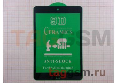 Пленка / стекло на дисплей для iPad mini 4 / 5 (Gorilla Glass) 9D (черный)  Ceramics, техпак