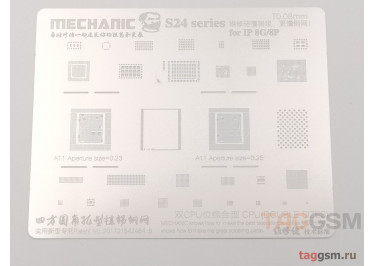 Трафарет BGA CPU Mechanic S24 для iPhone 8 / 8 Plus (T0.08mm)